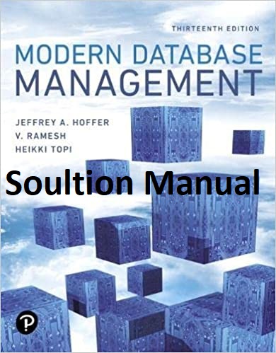 Solution Manual Modern Database Management ( 13th Edition) - Pdf